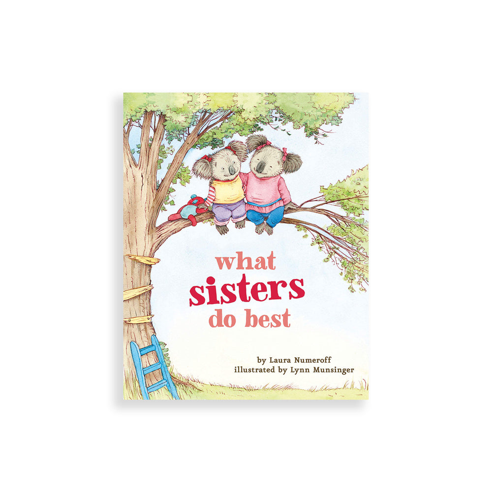 What Sisters Do Best