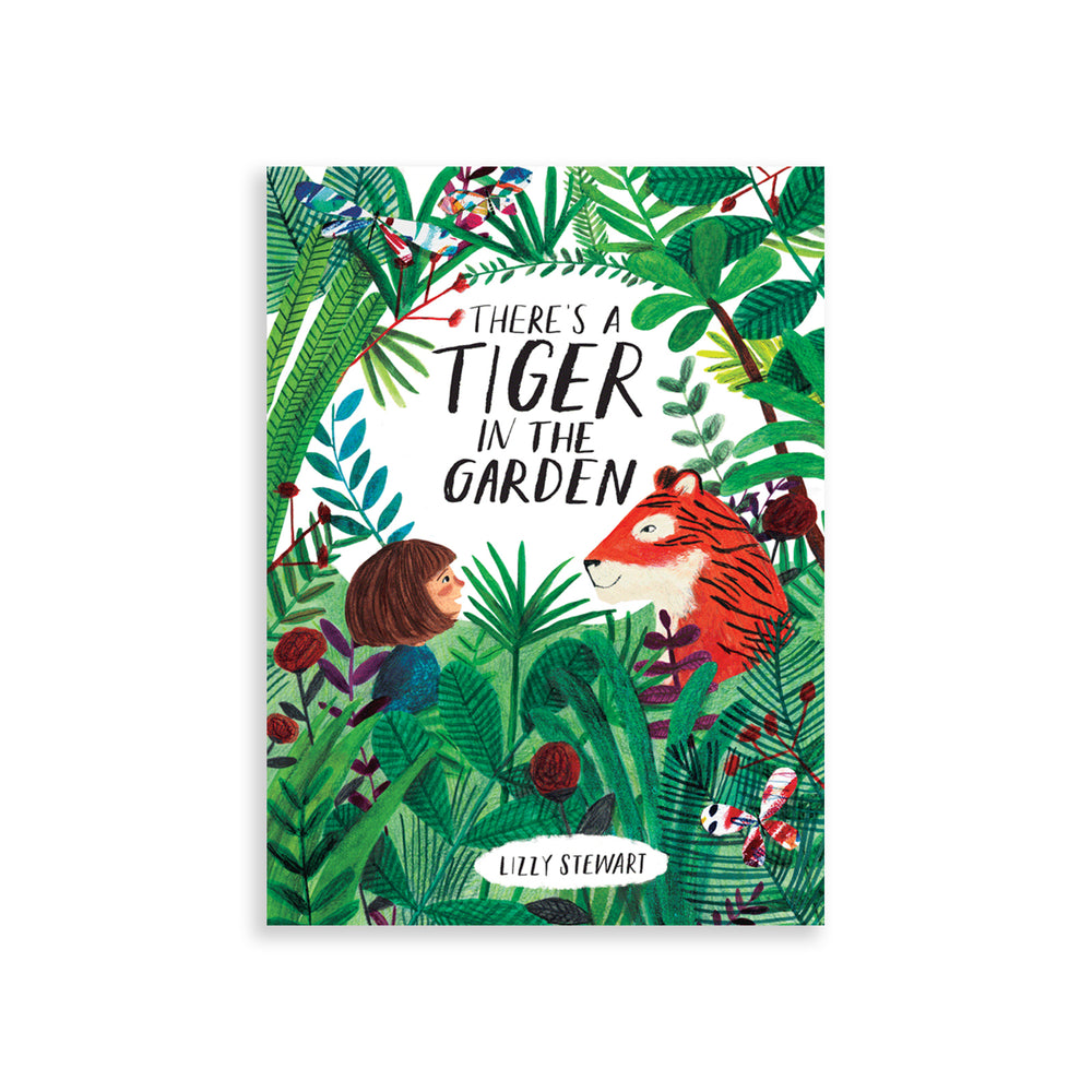 There's A Tiger In The Garden
