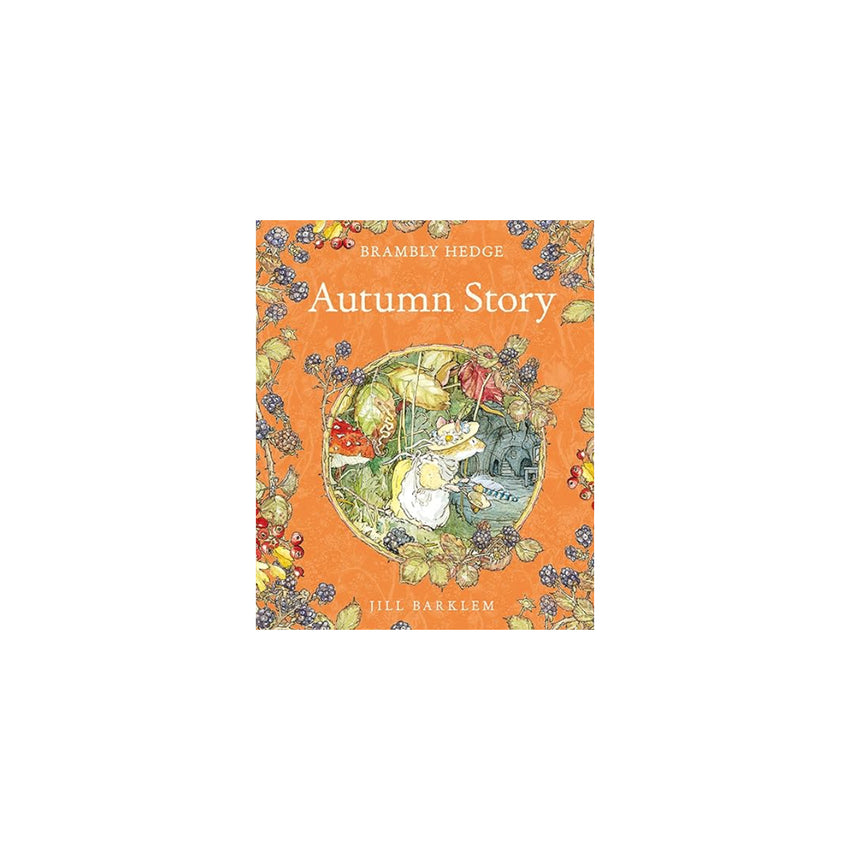 Brambly Hedge: Autumn Story