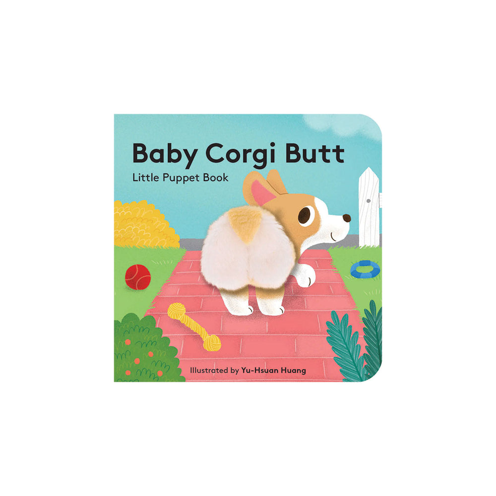 A children's board book titled 'Baby Corgi Butt' by Yu-Huan Huang, featuring a cute cartoon corgi on a pink brick path with colorful outdoor illustrations.