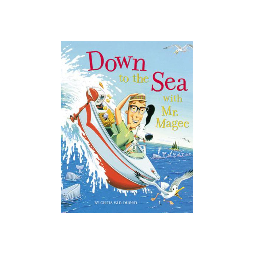 Down to the Sea With Mr. Magee