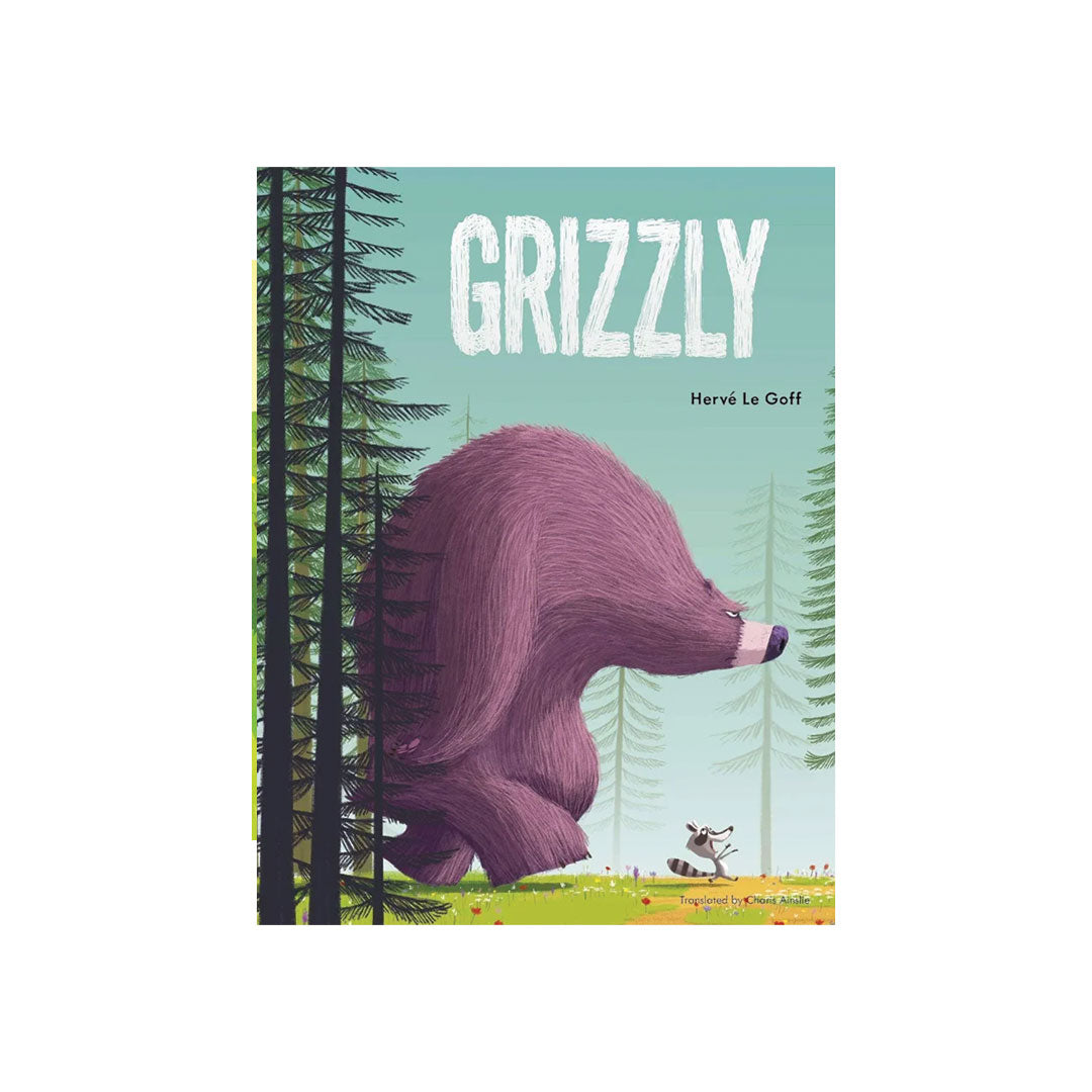 Children's book cover titled 'Grizzly' by Hervé Le Goff, featuring a large purple grizzly bear in a forest with tall dark trees and a small racoon at the bottom right.
