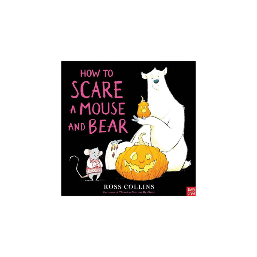 How to Scare a Mouse and Bear