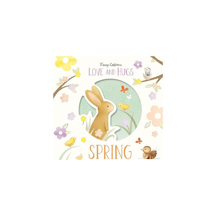 Cover of a book titled 'Love and Hugs Spring' with a bunny and spring elements on a white background.