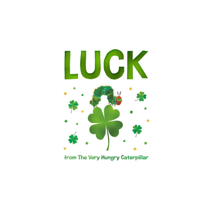 Luck from The Very Hungry Caterpillar