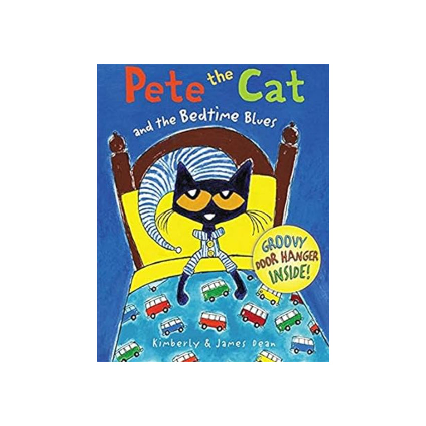 Pete the Cat and the Bedtime Blues
