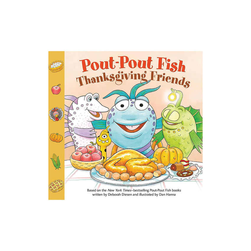 Pout Pout Fish Thanksgiving Friends