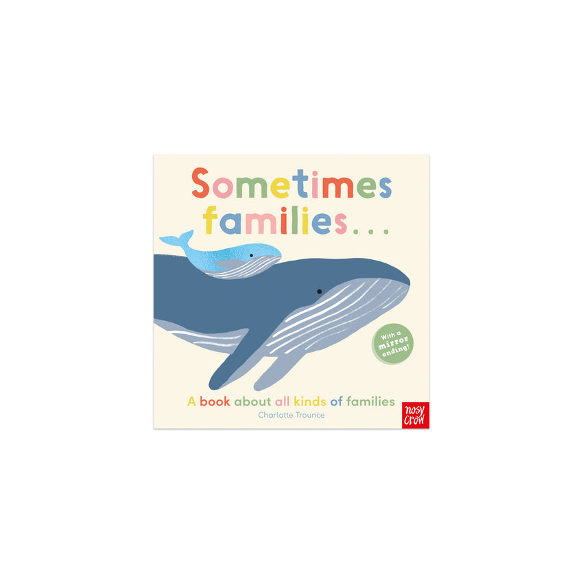 Sometimes Families ...