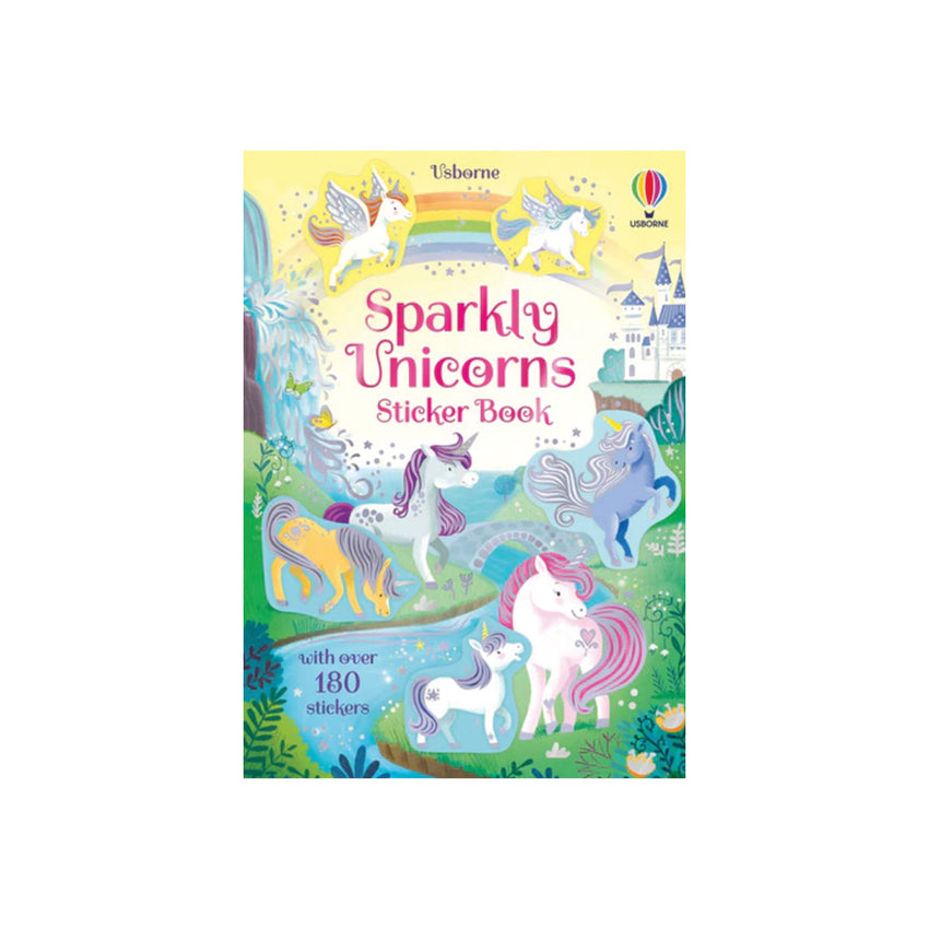 Usborne Sparkly Unicorns Sticker Book cover featuring colorful illustrations of whimsical unicorns in a fantasy landscape with a rainbow, castle, and text reading 'with over 180 stickers'.