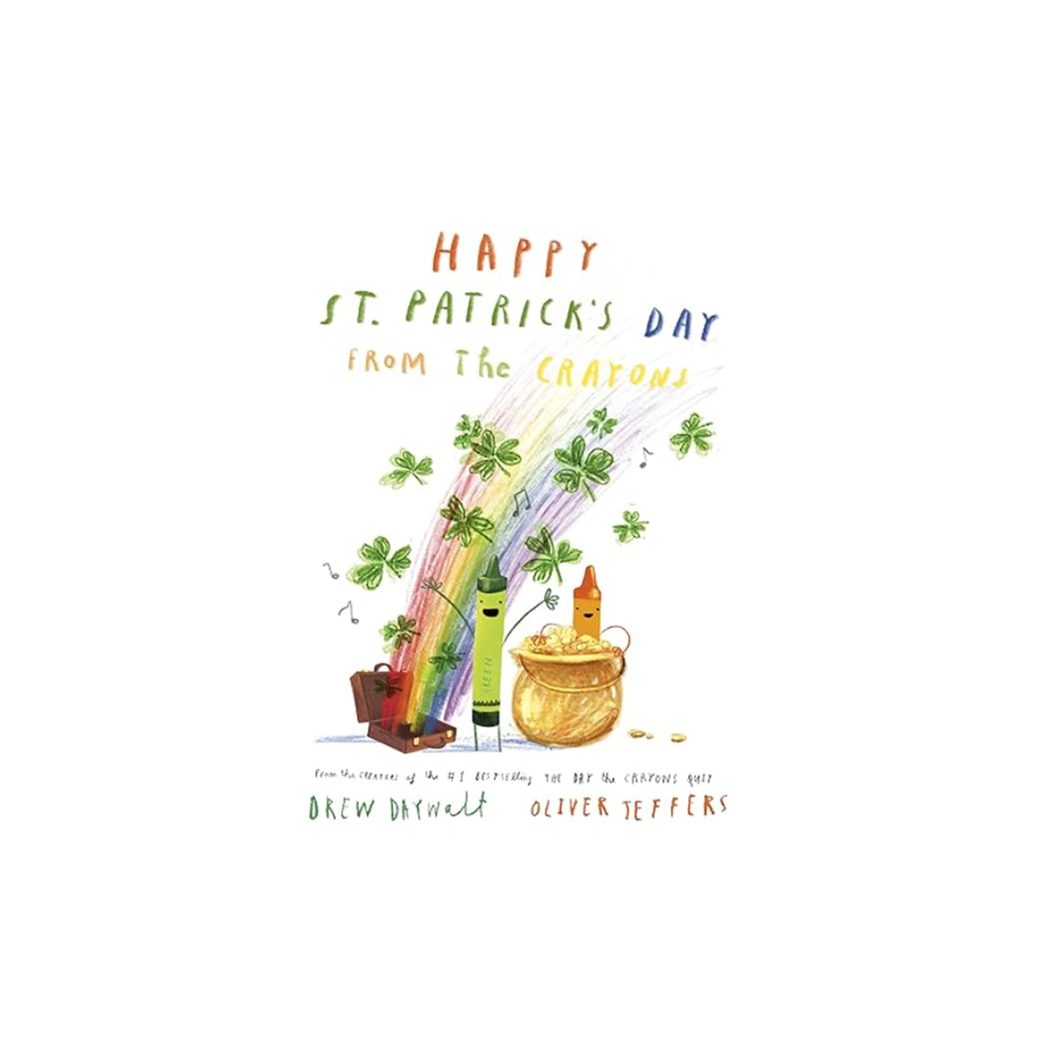 Happy St.Patrick's Day from the Crayons