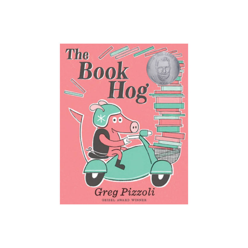 The Book Hog book cover by Greg Pizzoli, featuring a pink background with an illustration of a pig riding a teal scooter while carrying a stack of books.