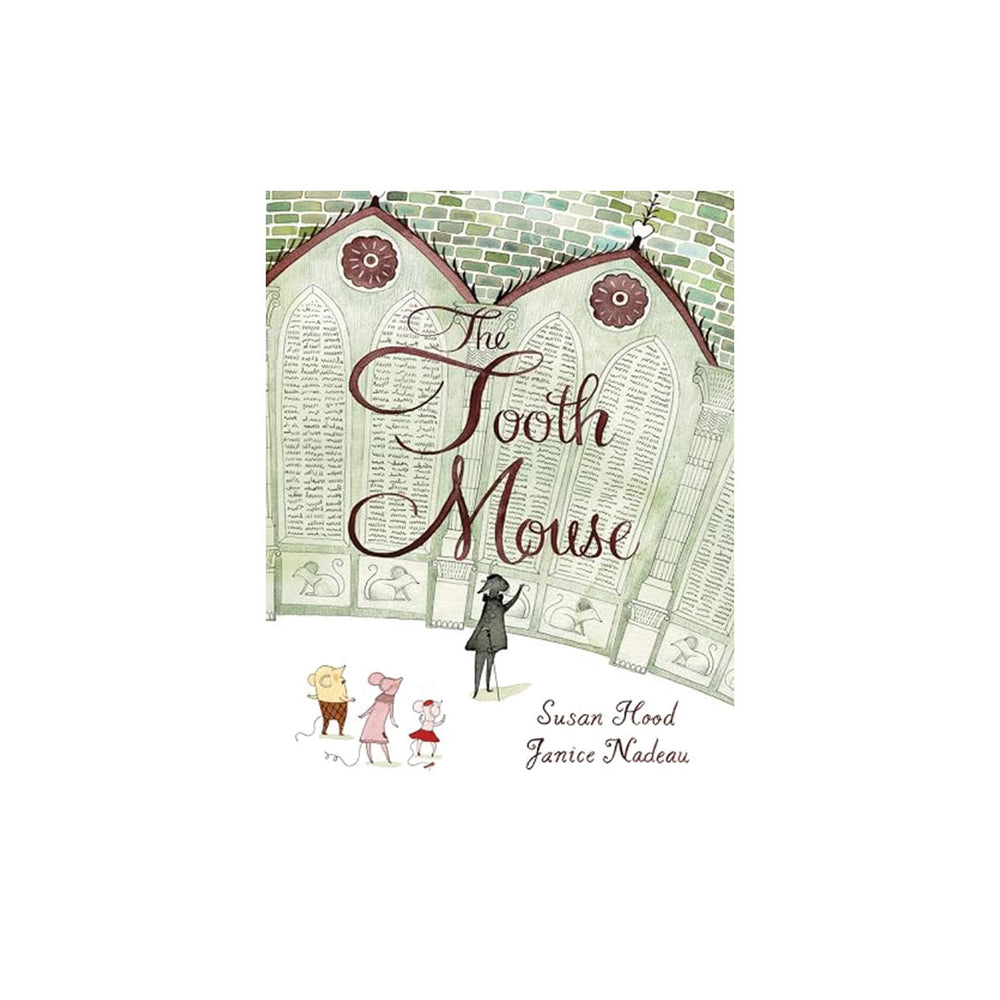 The Tooth Mouse