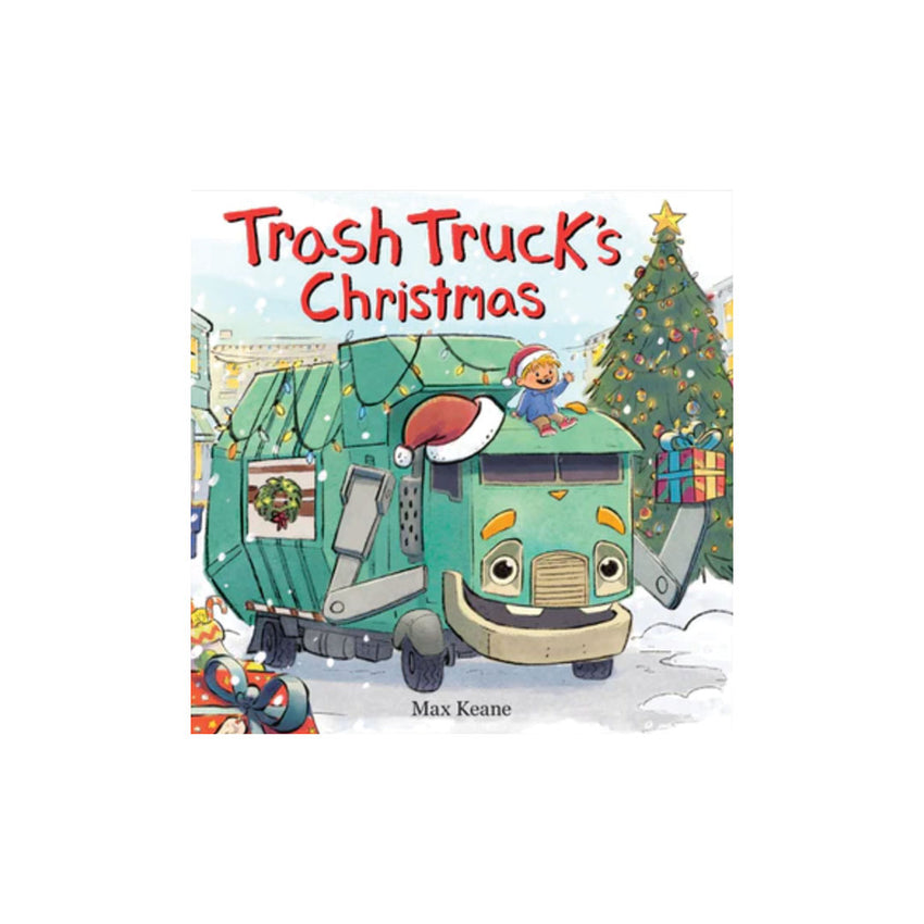 Children's book cover titled 'Trash Truck's Christmas' by Max Keane, featuring a cartoon green trash truck with a Santa hat in a snowy Christmas scene with a decorated tree and gift boxes.