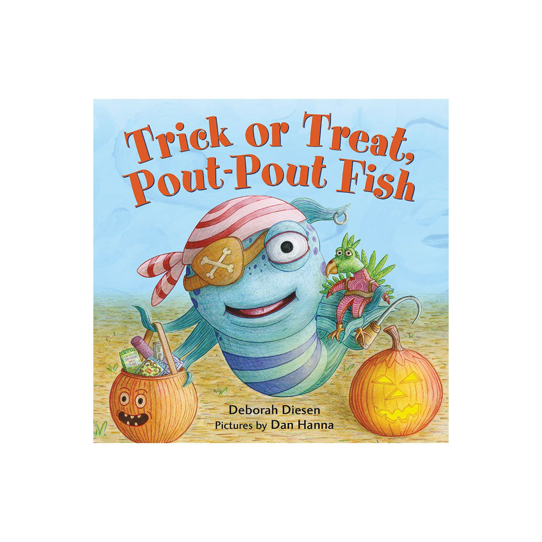 Children's book cover titled "Trick or Treat, Pout-Pout Fish" showing a blue striped fish character wearing a pirate eye patch and holding a pumpkin lantern, with candy in one hand and a carved pumpkin lantern in the other, on a light blue background.