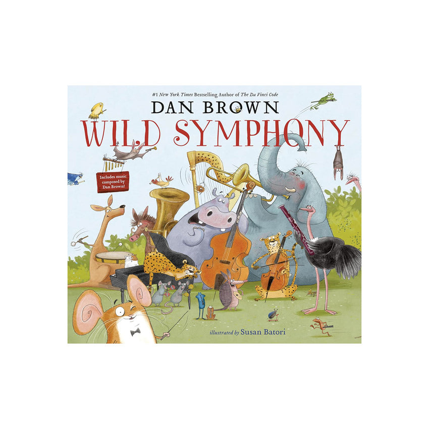Children's book cover for 'Wild Symphony' by Dan Brown, featuring a colorful cartoon illustration of animals playing musical instruments on a light blue sky and green grass background.