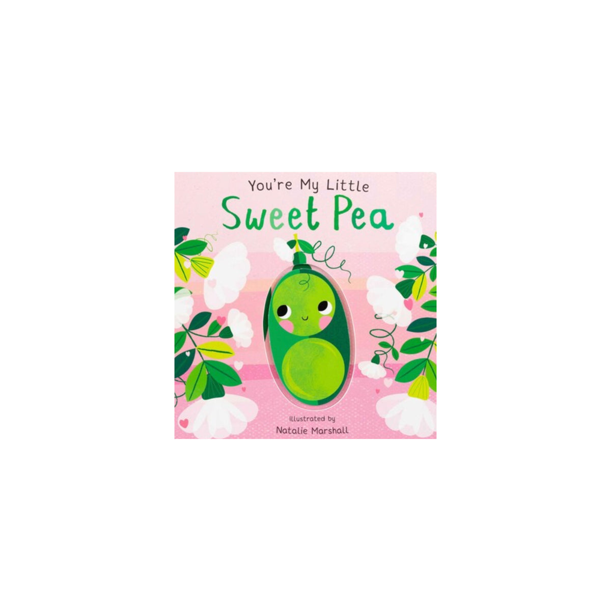 You're My Little Sweet Pea