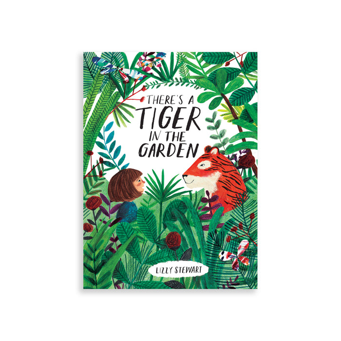 There's A Tiger In The Garden