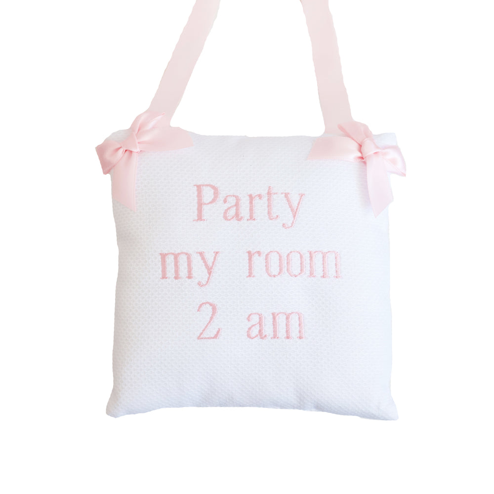 Party In My Room Door Pillow