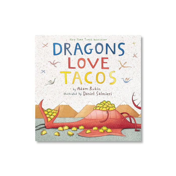 Dragons Love Tacos