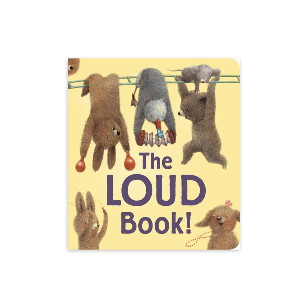 The Loud Book (Padded Board)